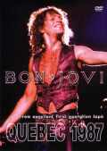 Bon Jovi ボン・ジョヴィ/Quebec,Canada 1987