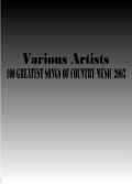 100 GREATEST SONGS OF COUNTRY MUSIC 2003