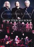 Crosby,Stills & Nash クロスビー・スティルス・アンド・ナッシュ/Japan Tour 2015