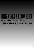 RICK DANKO & LEVON HELM/SOUNDSTAGE '80
