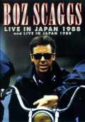 Boz Scaggs ボズ・スギャッグス/Live in Japan 1980 & 1988