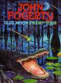 John Fogerty ジョン・フォガティ/Sweden 1997 & more