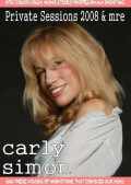Carly Simon カーリー・サイモン/Private Sessions 2008 & more