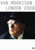 Van Morrison ヴァン・モリソン/London,England 2008