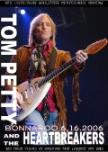 Tom Petty & the Heartbreakers トム・ペティ/Bonnaroo 2006