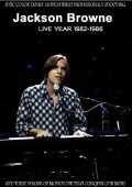 Jackson Browne ジャクソン・ブラウン/Live Collection 1982-1986