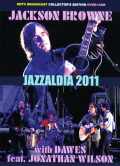 Jackson Browne ジャクソン・ブラウン/Spain 2011 & more