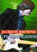JACKSON BROWNE ジャクソン・ブラウン/TV COMPILATION
