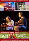 Jackson Browne & David Lindley/Philadelphia 2006