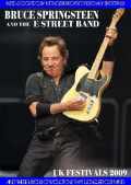Bruce Springsteen ブルース・スプリングスティーン/UK Festival 2009