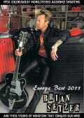 Brian Setzer ブライアン・セッツアー/Columbia 2011 & more