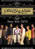 Three Dog Night スリー・ドッグ・ナイト/New York,USA 1970
