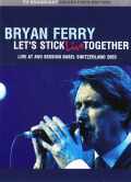 Bryan Ferry ブライアン・フェリー/Switerland 2003