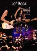 Jeff Beck,Tal Wilkenfeld/Ronnie Scott's Jazz Club 2007