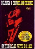 Delaney & Bonnie,Eric Clapton デラニー・アンド・ボニー エリック・クラプトン/Denmark 1969 & More