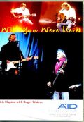Eric Clapton Roger Waters エリック・クラプトン ロジャー・ウォーターズ/Tunami Aid 2005 & more