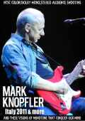 Mark Knopfler マーク・ノップラー/Italy 2011 & more