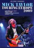 Mick Taylor ミック・テイラー/Switerland 2009