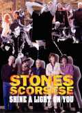 Rolling Stones ローリング・ストーンズ/Shine a Light TV Documentary