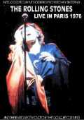 Rolling Stones ローリング・ストーンズ/Paris,France 1976 Special