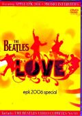 Beatles ビートルズ/Love epk 2006 Special