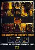 BLOOD,SWEAT & TEARS/GERMAN TV & SWEDEN 1973