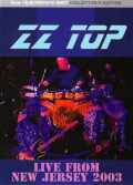 ZZ Top ジージー・トップ/New Jersey,USA 2003