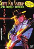 Stevie Ray Vaughan スティーヴィー・レイ・ヴォーン/Tokyo,Japan 1985 & more