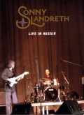 Sonny Landreth ソニー・ランドレス/Moscow,Russia 2009