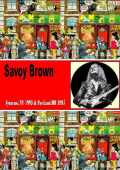 Savoy Brown サヴォイ・ブラウン/NY 1992 & Portland 1995