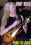 Johnny Winter ジョニー・ウィンター/Live Compile 1970-1974