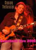 Susan Tedeschi スーザン・テデスキ/Missouri,USA 2006