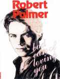 Robert Palmer ロバート・パーマー/TV Appearances 1979-1986