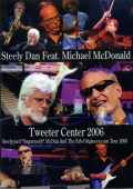 Steely Dan Michael McDonald スティーリー・ダン/Boston 2006