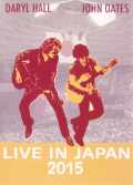 Hall and Oates ホール・アンド・オーツ/Japan Tour Collection 2015