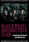 Black Rebel Motorcycle Club ブラック・レベル・モーターサイクル・クラブ/Chile '11