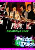 Panic! At The Disco パニック! アット・ザ・ディスコ/Reading 2007