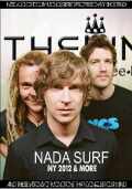 Nada Surf ナダ・サーフ/New York,USA 2012 & more