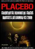 Placebo プラシーボ/Belgium 2009