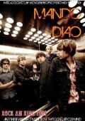 Mando Diao マンドゥ・ディアオ/Germany 2009