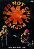 Red Hot Chili Peppers レッド・ホット・チリペッパーズ/Japan Live Compilation
