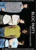 Bloc Party ブロック・パーティ/Glastonbury,UK 2009