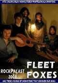 Fleet Foxes フリート・フォキシズ/Germany 2008