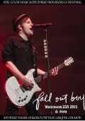 Fall Out Boy ファール・アウト・ボーイ/WA,USA 2015 & more