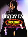 Beady Eye ビーディ・アイ/2011 Festival Collection