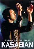 Kasabian カサビアン/Roundhouse & V Festival,UK 2006