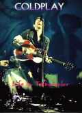 Coldplay コールドプレイ/Saitama,Japan & London,UK 2009