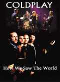 Coldplay コールドプレイ/Canada 2006 & BBC 2008
