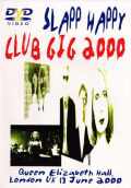 SLAPP HAPPY/CLUB GIG 2000 QUEEN ELIZABETH HALL LONDON UK 2000