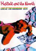 HATFIELD AND THE NORTH/LIVE AT THE RAINBOW 1975